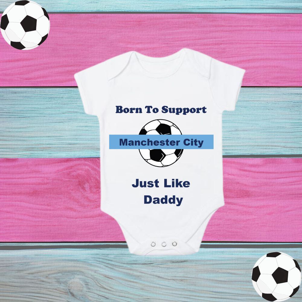 Customised Born To Support Football Baby Vest / Baby Grow Any Football Club